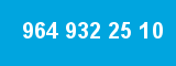 964 932 25 10 964 932 25 10